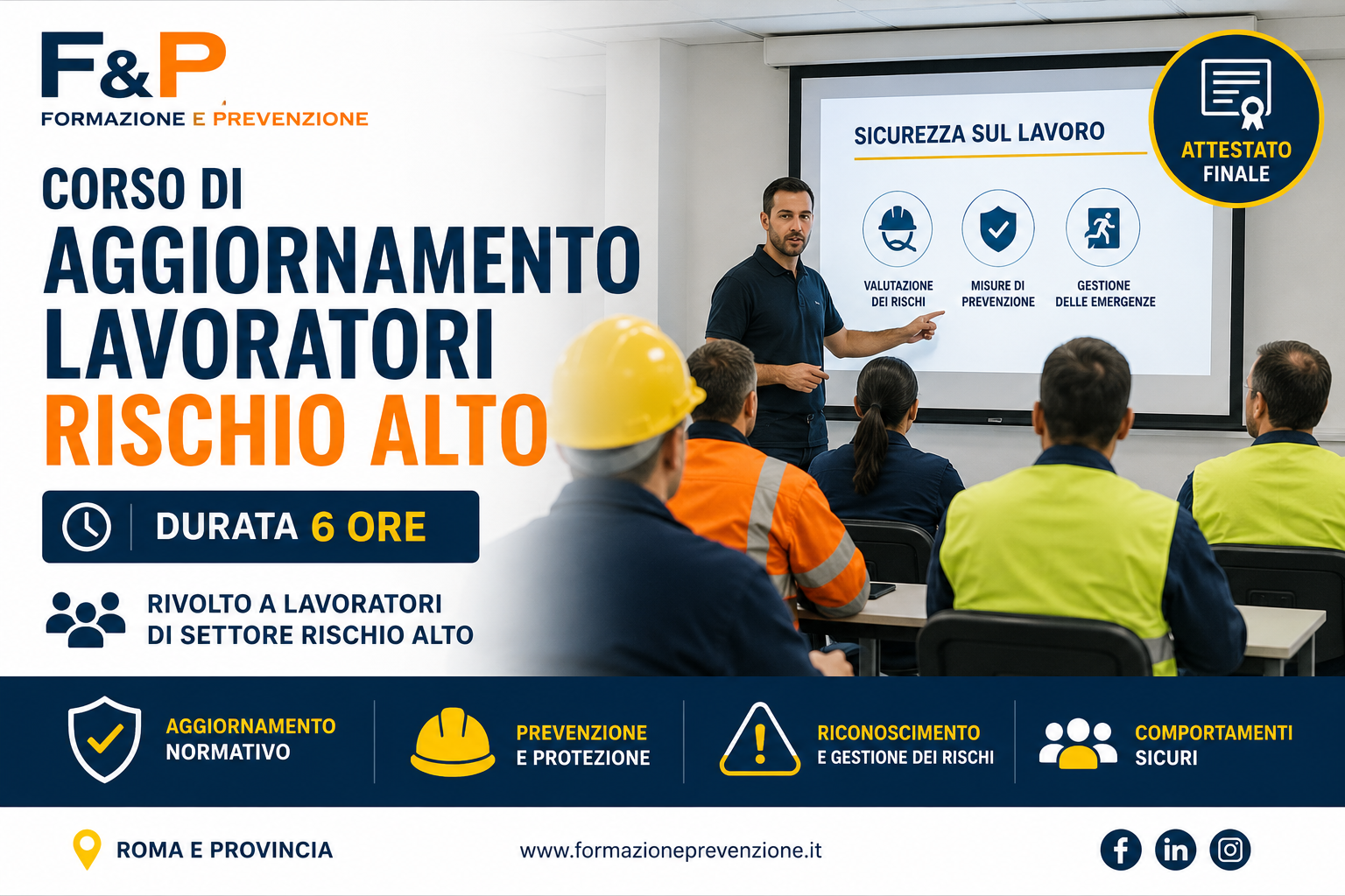 Aggiornamento lavoratori rischio alto Roma corso di 6 ore per la sicurezza sul lavoro
